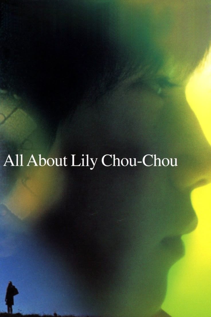 All About Lily Chou-Chou Poster